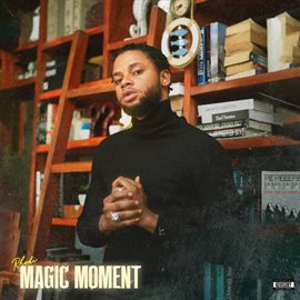 Cover image for Magic Moment