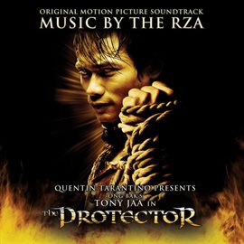 Imagen de portada para The Protector (Orignial Motion Picture Soundtrack- Music By The Rza)