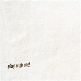 Cover image for Play With Me!