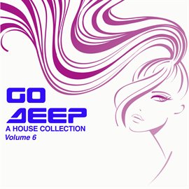 Cover image for Go Deep Vol. 6