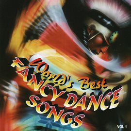 Cover image for Fancy Dance Songs, Vol. 1