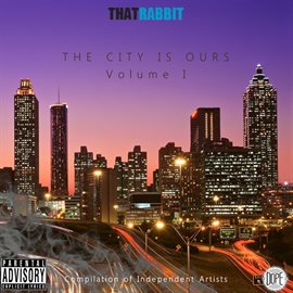 Cover image for The City Is Ours, Vol. 1