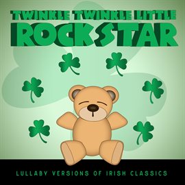 Cover image for Celtic Baby! Lullaby Versions of Irish Classics