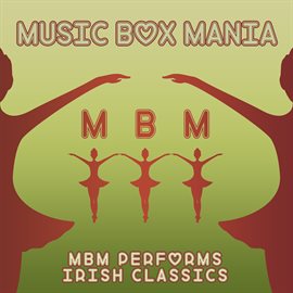 Cover image for MBM Performs Irish Classics