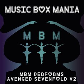 Cover image for MBM Performs Avenged Sevenfold, Vol. 2