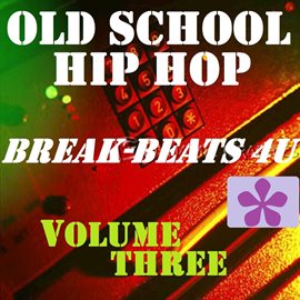 Cover image for Old School Hip Hop, Vol. 3
