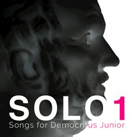 Cover image for Songs for Democritus Junior