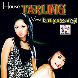 Cover image for House Tarling Versi Banyuwangi