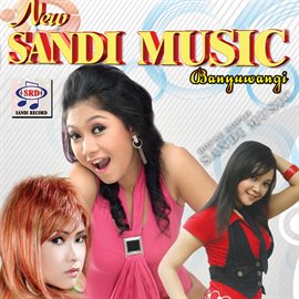 Cover image for New Sandi Music Banyuwangi