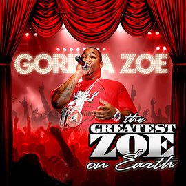 Cover image for The Greatest Zoe on Earth