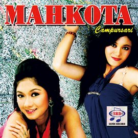Cover image for Mahkota Campursari