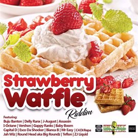 Cover image for Strawberry Waffle Riddim