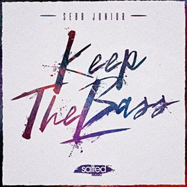 Cover image for Keep the Bass