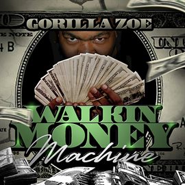 Imagen de portada para Walkin Money Machine
