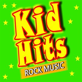 Cover image for Kid Hits Rock Music