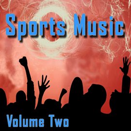 Imagen de portada para Sports Music, Vol. 2