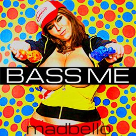 Cover image for Bass Me