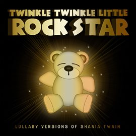 Cover image for Lullaby Versions of Shania Twain