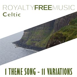 Cover image for Royalty Free Music: Celtic (1 Theme Song - 11 Variations)