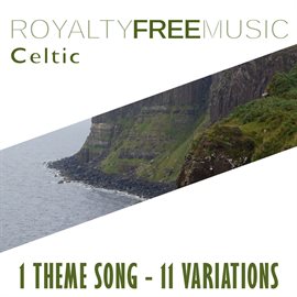Imagen de portada para Royalty Free Music: Celtic (1 Theme Song - 11 Variations)