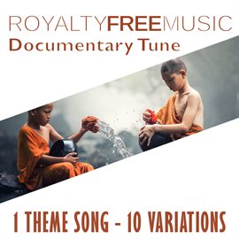 Cover image for Royalty Free Music: Documentary Tune (1 Theme Song - 10 Variations)