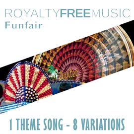 Imagen de portada para Royalty Free Music: Funfair (1 Theme Song - 8 Variations)