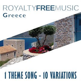 Cover image for Royalty Free Music: Greece (1 Theme Song - 10 Variations)