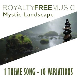 Cover image for Royalty Free Music: Mystic Landscape (1 Theme Song - 10 Variations)