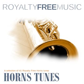 Imagen de portada para Royalty Free Music: Horns Tunes
