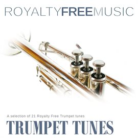 Imagen de portada para Royalty Free Music: Trumpet Tunes