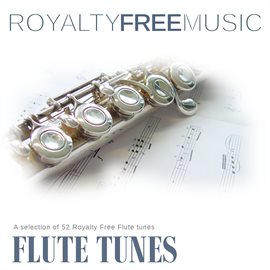Imagen de portada para Royalty Free Music: Flute Tunes