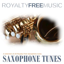 Imagen de portada para Royalty Free Music: Saxophone Tunes
