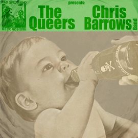 Imagen de portada para Split with The Queers, Chris Barrows Band