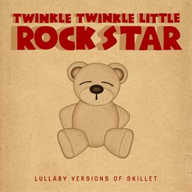 Cover image for Lullaby Versions of Skillet