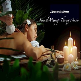 Imagen de portada para Sensual Massage Therapy Music