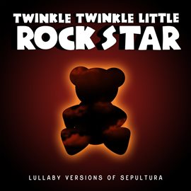 Cover image for Lullaby Versions of Sepultura