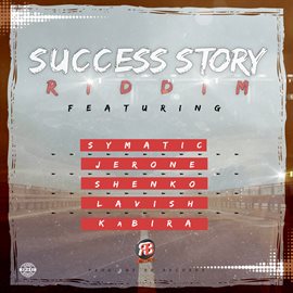 Cover image for Success Story Riddim