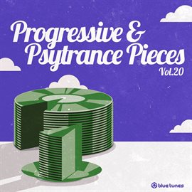 Cover image for Progressive & Psy Trance Pieces, Vol. 20