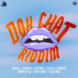Cover image for Doh Chat Riddim