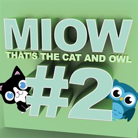 Cover image for Miow - That's the Cat and Owl, Vol. 2