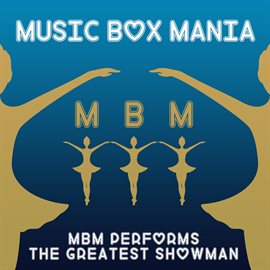 Cover image for MBM Performs the Greatest Showman