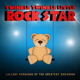 Cover image for Lullaby Versions of the Greatest Showman