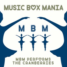 Cover image for MBM Performs the Cranberries