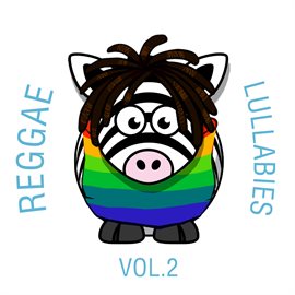 Cover image for Reggae Lullaby, Vol. 2