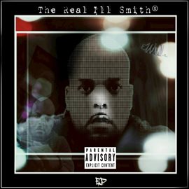 Cover image for The Real Ill Smith