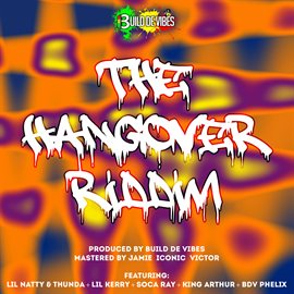 Cover image for The Hangover Riddim
