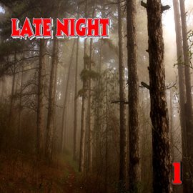 Imagen de portada para Late Night, Vol. 1