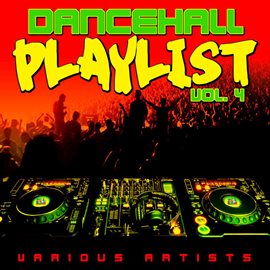 Cover image for Dancehall Playlist, Vol. 4