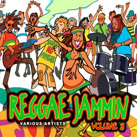 Cover image for Reggae Jammin, Vol. 3