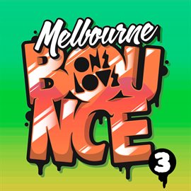 Cover image for Melbourne Bounce 3